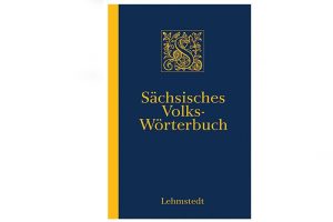 Sächsisches Volkswörterbuch. Cover: Lehmstedt Verlag