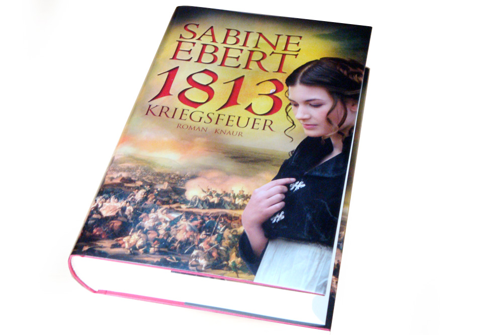 Sabine Ebert: 1813 - Kriegsfeuer. Foto: Gernot Borriss
