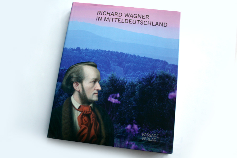 Richard Wagner in Mitteldeutschland. Foto: Ralf Julke