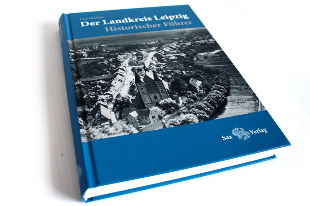 Lutz Heydick: Der Landkreis Leipzig. Foto: Ralf Julke