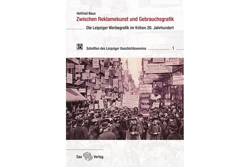 Helfried Baus: Zwischen Reklamekunst und Gebrauchsgrafik. Cover: Sax Verlag