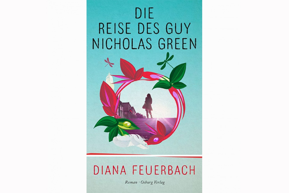 Diana Feuerbach: Die Reise des Guy Nicholas Green. Cover: Osburg Verlag