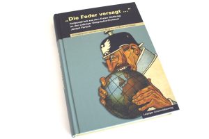 Heinz Peter Brogiato, Bruno Schelhaas (Hrsg.): Die Feder versagt ... Foto: Ralf Julke