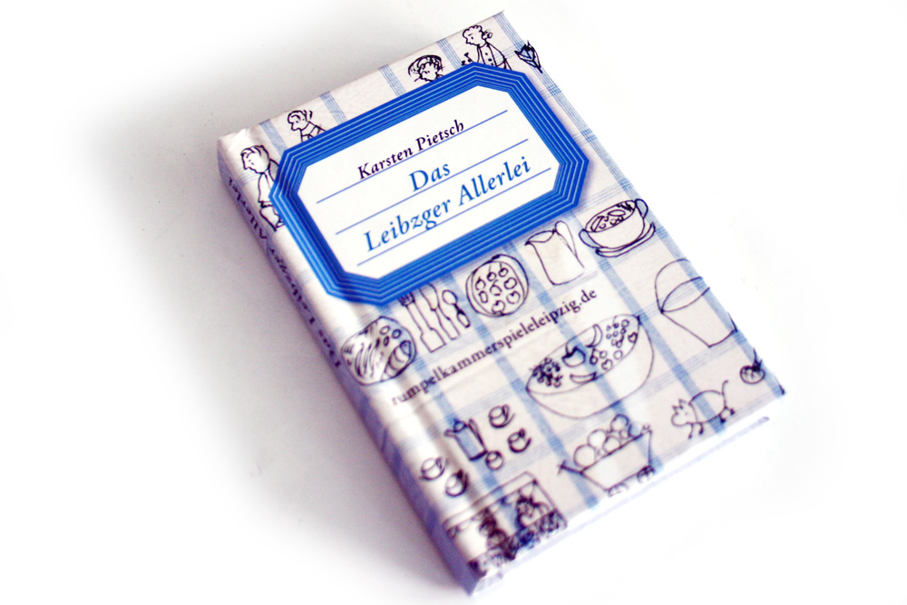 Karsten Pietsch: Leipzger Allerlei. Foto: Ralf Julke