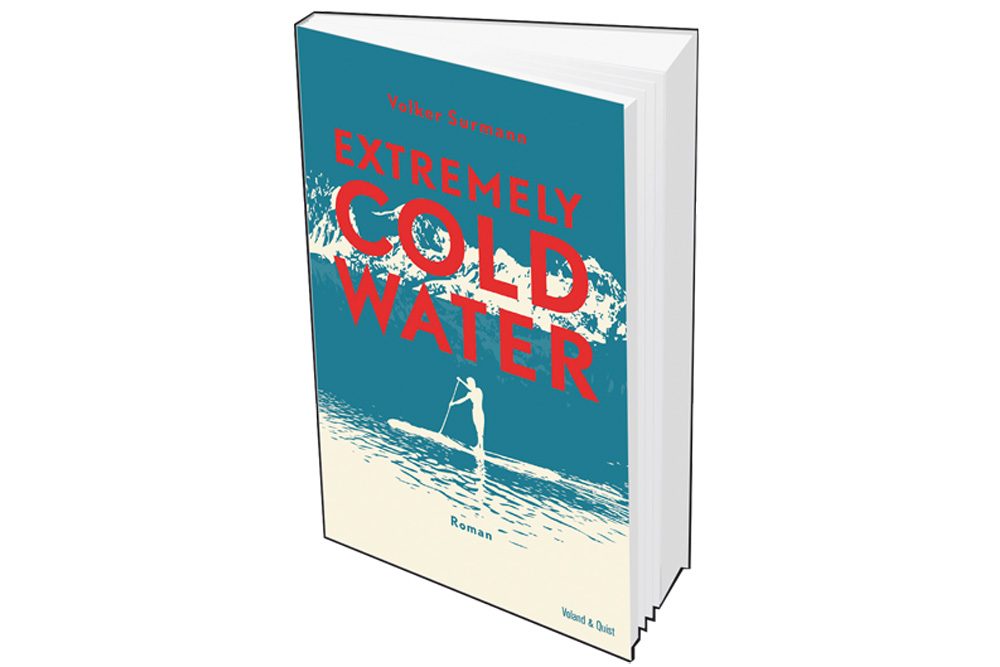 Volker Surmann: Extremly Cold Water. Cover: Voland & Quist