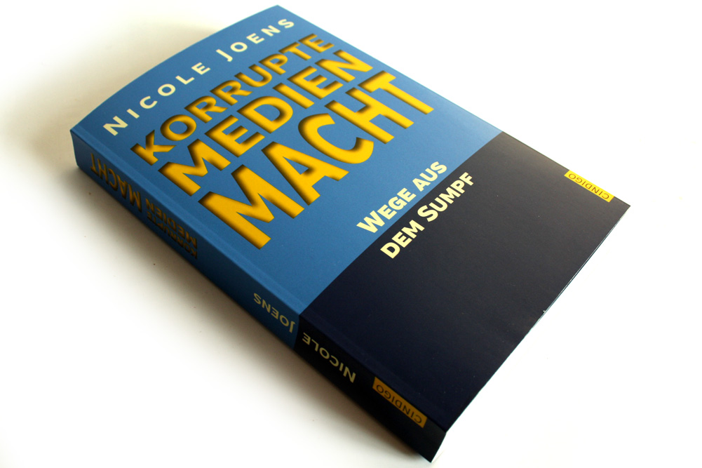 Nicole Joens: Korrupte Medienmacht. Foto: Ralf Julke