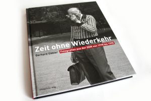 Gerhard Gäbler: Zeit ohne Wiederkehr. Foto: Ralf Julke