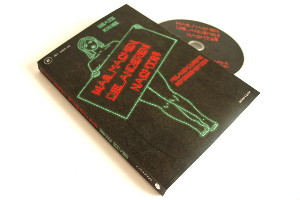 Beate Kruse: Was machen die anderen nachts? Foto: Ralf Julke