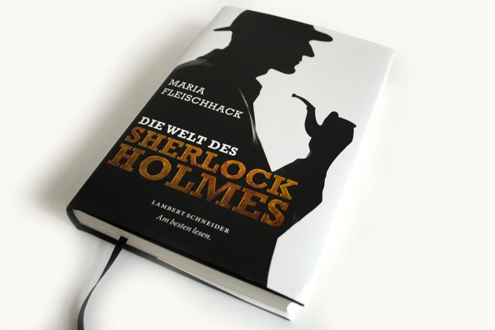 Maria Fleischhack: Die Welt des Sherlock Holmes. Foto: Ralf Julke