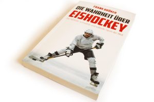 Frank Bröker: Die Wahrheit über Eishockey. Foto: Ralf Julke