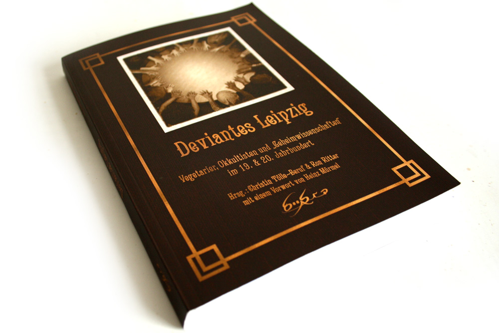 Christin Tölle-Beruf, Ron Ritter: Deviantes Leipzig. Foto: Ralf Julke