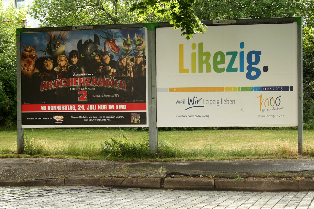Auch das wurde 2014 kurzzeitig in Leipzig plakatiert: Likezig.