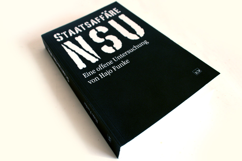 Hajo Funke: Staatsaffäre NSU. Foto: Ralf Julke