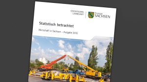 Die Broschüre "Wirtschaft in Sachsen, Ausgabe 2015". Cover: Freistaat Sachsen, Landesamt für Statistik