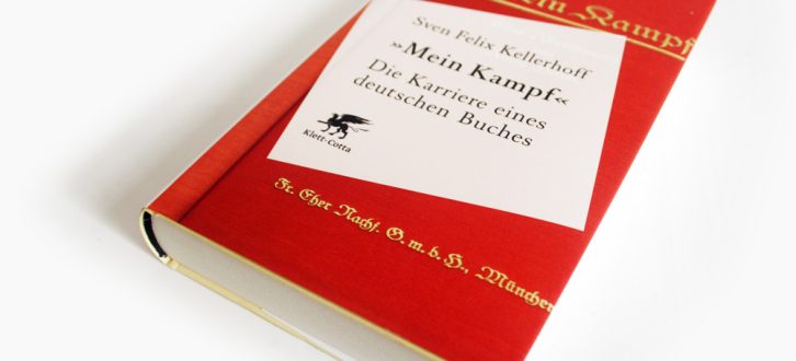 Sven Felix Kellerhoff: "Mein Kampf". Die Karriere eines deutschen Buches. Foto: Ralf Julke