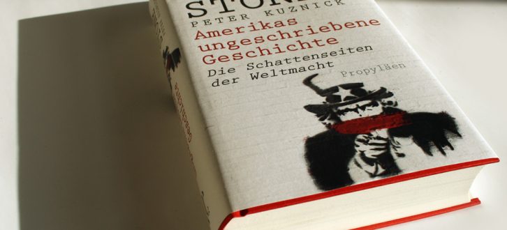 Oliver Stone, Peter Kuznick: Amerikas ungeschriebene Geschichte. Foto: Ralf Julke