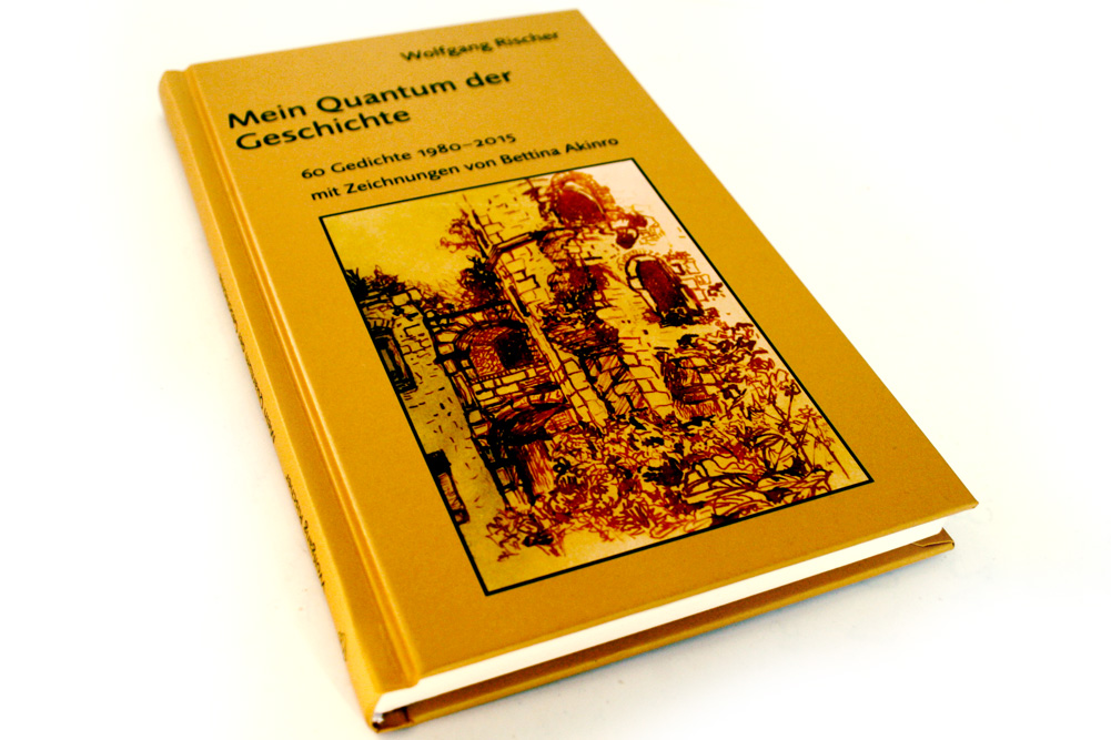 Wolfgang Rischer: Mein Quantum der Geschichte. Foto: Ralf Julke