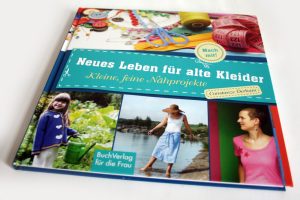 Constanze Derham: Neues Leben für alte Kleider. Foto: Ralf Julke