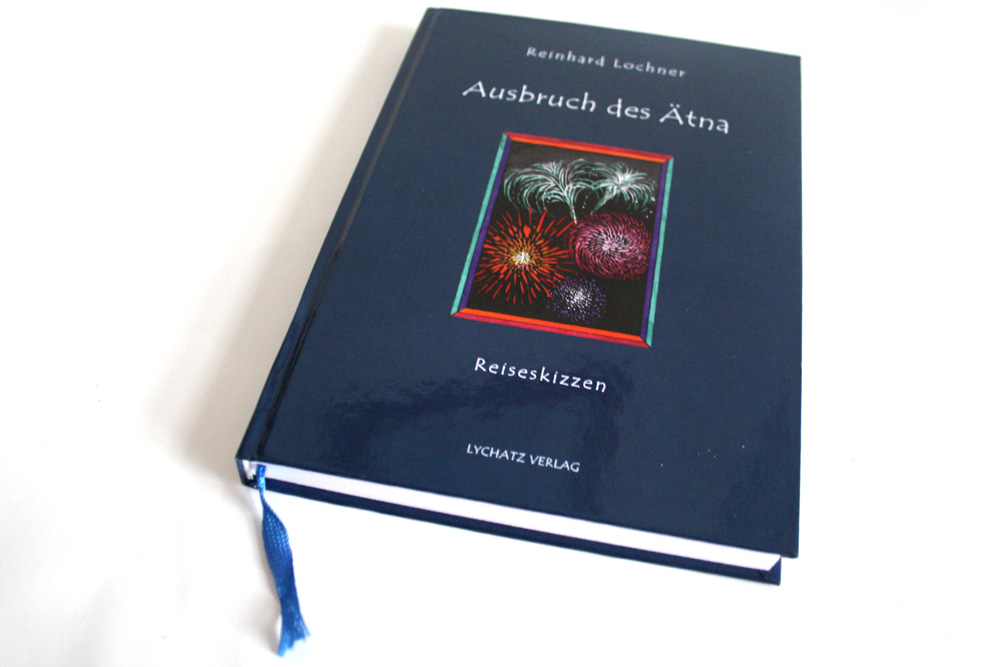 Reinhard Lochner: Ausbruch des Ätna. Foto: Ralf Julke