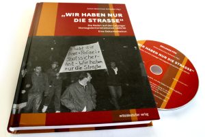Achim Beier, Uwe Schwabe (Hrsg.): Wir haben nur die Straße. Foto: Ralf Julke