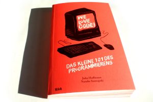 Julia Hoffmann, Natalie Sontopski: We love Code. Foto: Ralf Julke