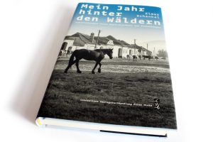 Elmar Schenkel: Mein Jahr hinter den Wäldern. Foto: Ralf Julke