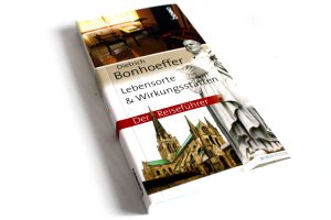 Dietrich Bonhoeffer. Lebensorte & Wirkungstätten. Foto: Ralf Julke
