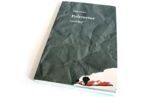 Paul Ernst: Polymeter. Foto: Ralf Julke