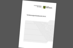 Verfassungsschutzbericht 2015. Cover: Freistaat Sachsen, Landesamt für Verfassungsschutz