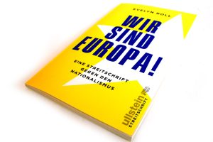 Evelyn Roll: Wir sind Europa! Foto: Ralf Julke