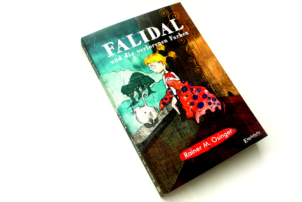 Rainer M. Osinger: Falidal und die verlorenen Farben. Foto: Ralf Julke