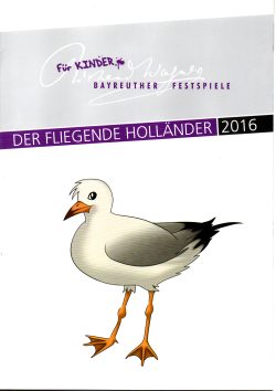 Wappentier Möwe auf dem Programmheft! Der „Fliegende Holländer“ darf nach sieben Jahren wieder an Land. Und auf die Bühne, denn der Zyklus der Wagner-Werke beginnt von vorn, in neuer Inszenierung. 