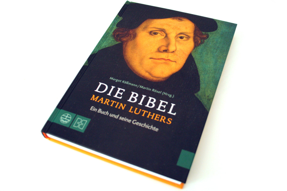 Margot Käßmann, Martin Rösel (Hrsg.): Die Bibel Martin Luthers. Foto: Ralf Julke