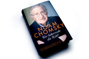 Noam Chomsky: Wer beherrscht die Welt? Foto: Ralf Julke