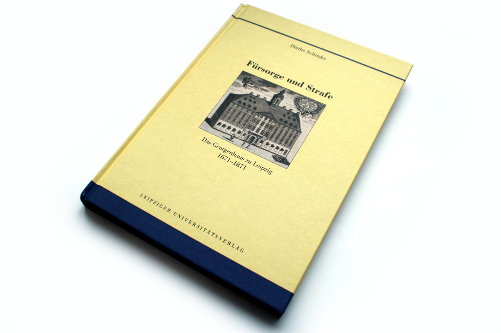 Dörthe Schimke: Fürsorge und Strafe. Foto: Ralf Julke