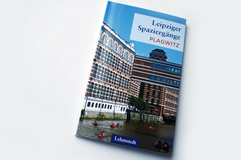 Heinz Peter Brogiato: Leipziger Spaziergänge. Plagwitz. Foto: Ralf Julke