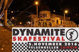 Das "Dynamite Skafestival", am 5. November im Felsenkeller. Foto-Montage: L-IZ.de