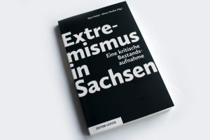 Gert Pickel, Oliver Decker: Extremismus in Sachsen. Foto: Ralf Julke