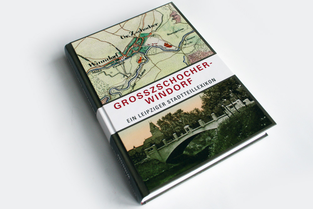 Großzschocher-Windorf. Ein Leipziger Stadtteillexikon. Foto: Ralf Julke