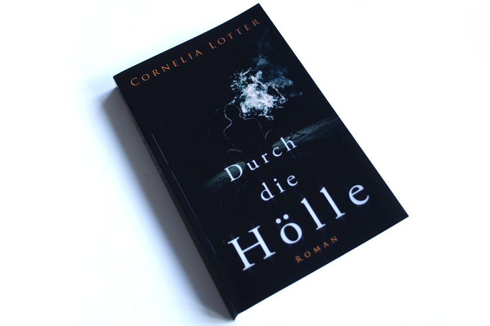 Cornelia Lotter: Durch die Hölle. Foto: Ralf Julke