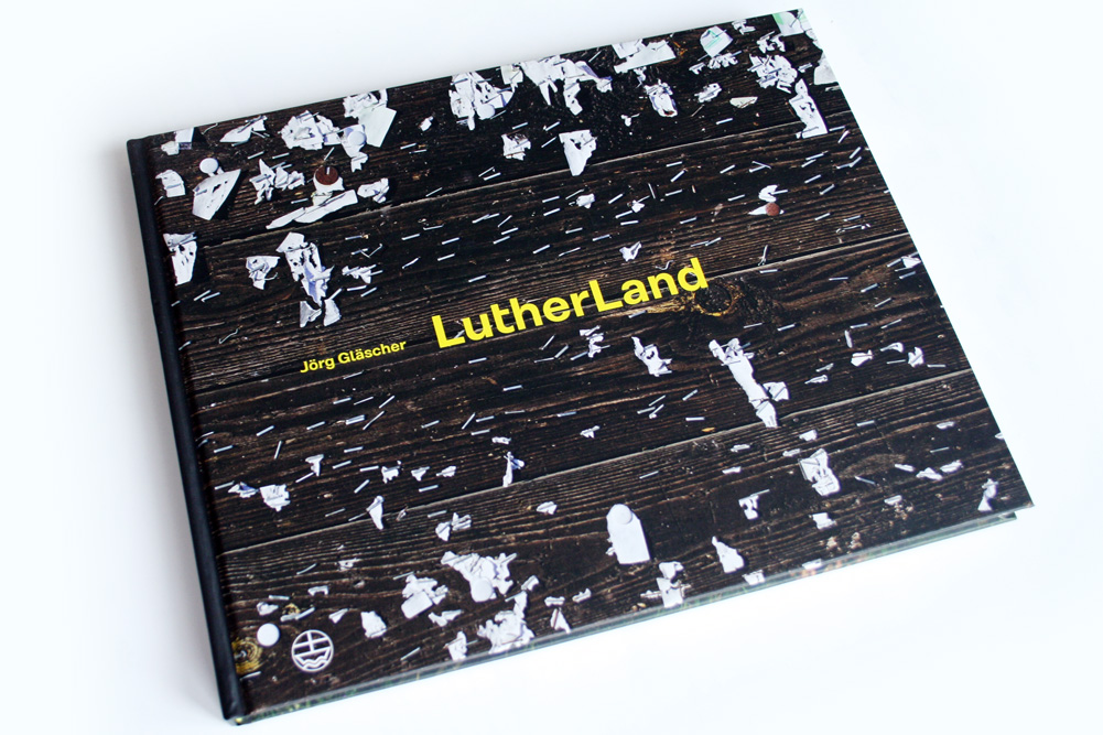 Jörg Gläscher: LutherLand. Foto: Ralf Julke