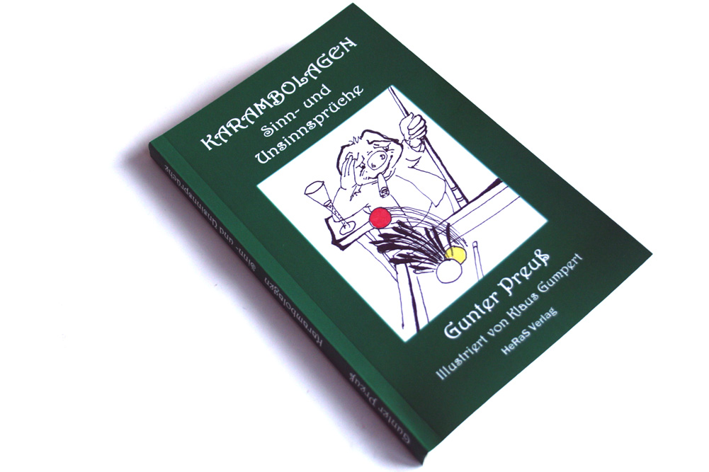 Gunter Preuß: Karambolagen. Foto: Ralf Julke