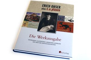 Erich Ohser alias e. o. plauen: Die Werkausgabe. Foto: Ralf Julke