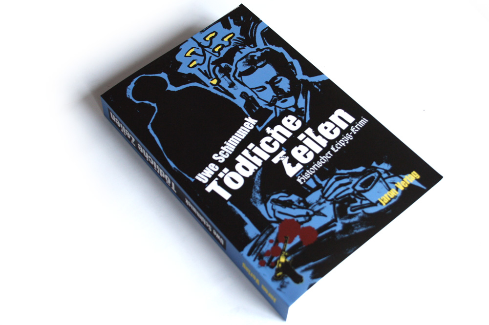 Uwe Schimunek: Tödliche Zeilen. Foto: Ralf Julke