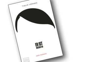 Timur Vermes' Roman "Er ist wieder da". Cover: Bastei Lübbe