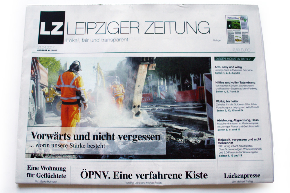 Vorwärts und nicht vergessen: Die Leipziger Zeitung nimmt mal die ...
