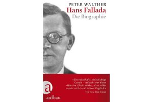 Peter Walther: Hans Fallada. Buchcover: Aufbau Verlag
