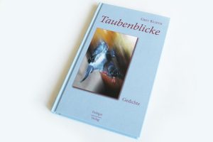Grit Kurth: Taubenblicke. Foto: Ralf Julke