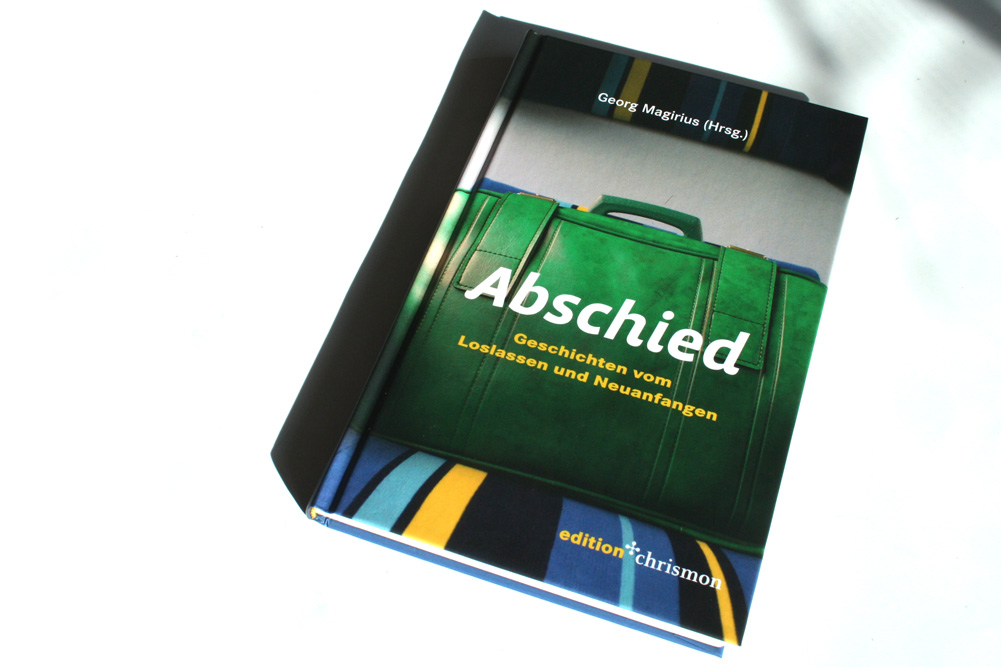 Georg Magirius (Hrsg.): Abschied. Foto: Ralf Julke