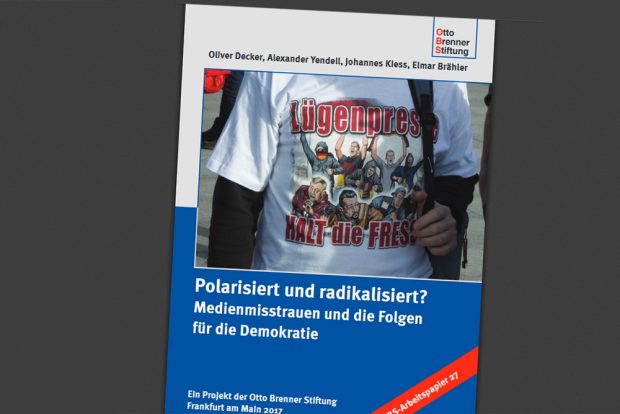 Polarisiert und radikalisiert? Medienmisstrauen und die Folgen für die Demokratie. Cover: Otto-Brenner-Stiftung